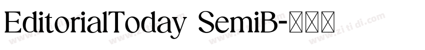 EditorialToday SemiB字体转换